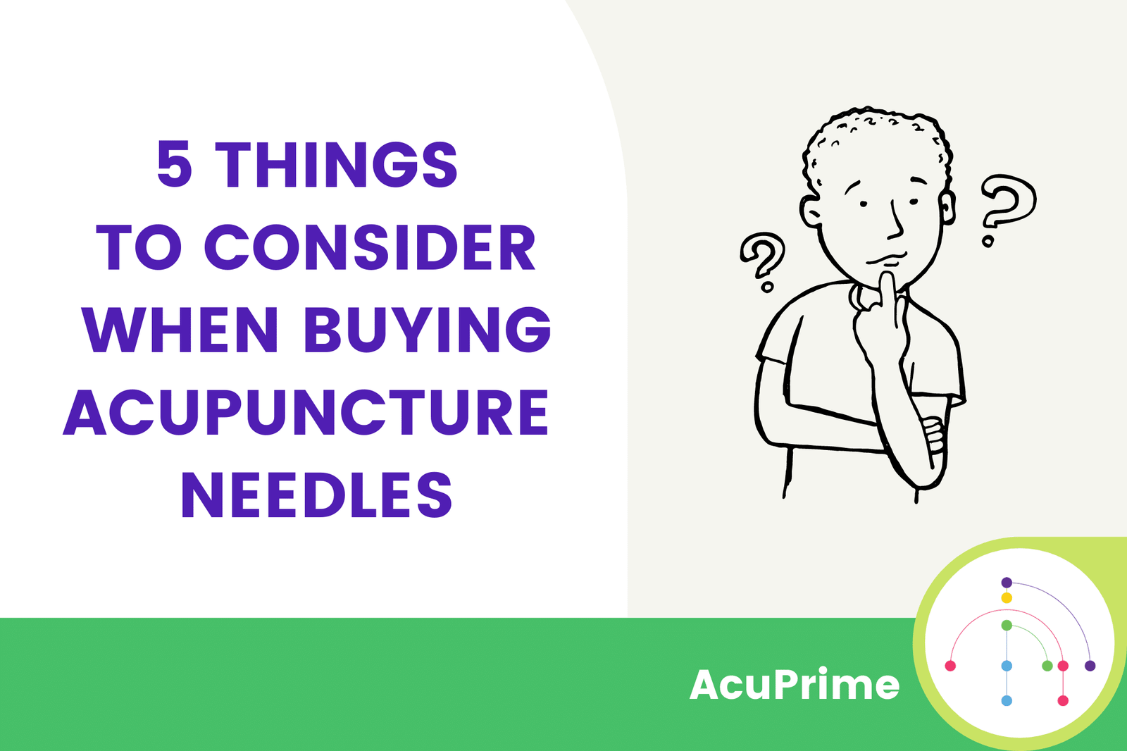 5 Things to Consider When Buying Acupuncture Needles - AcuPrime